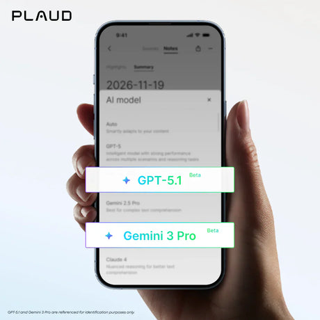Elevating intelligence: Gemini 3 Pro and GPT-5.1 are now available in Plaud App and Plaud Web