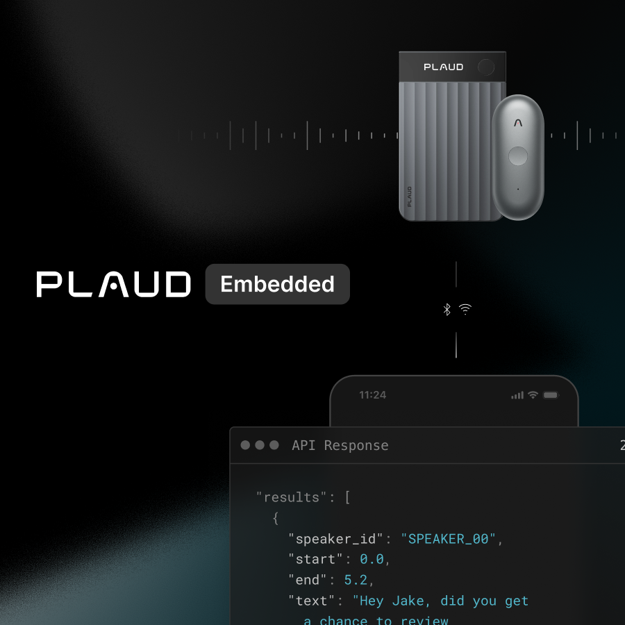 Introducing Plaud Embedded: Build Conversational AI into Your Product