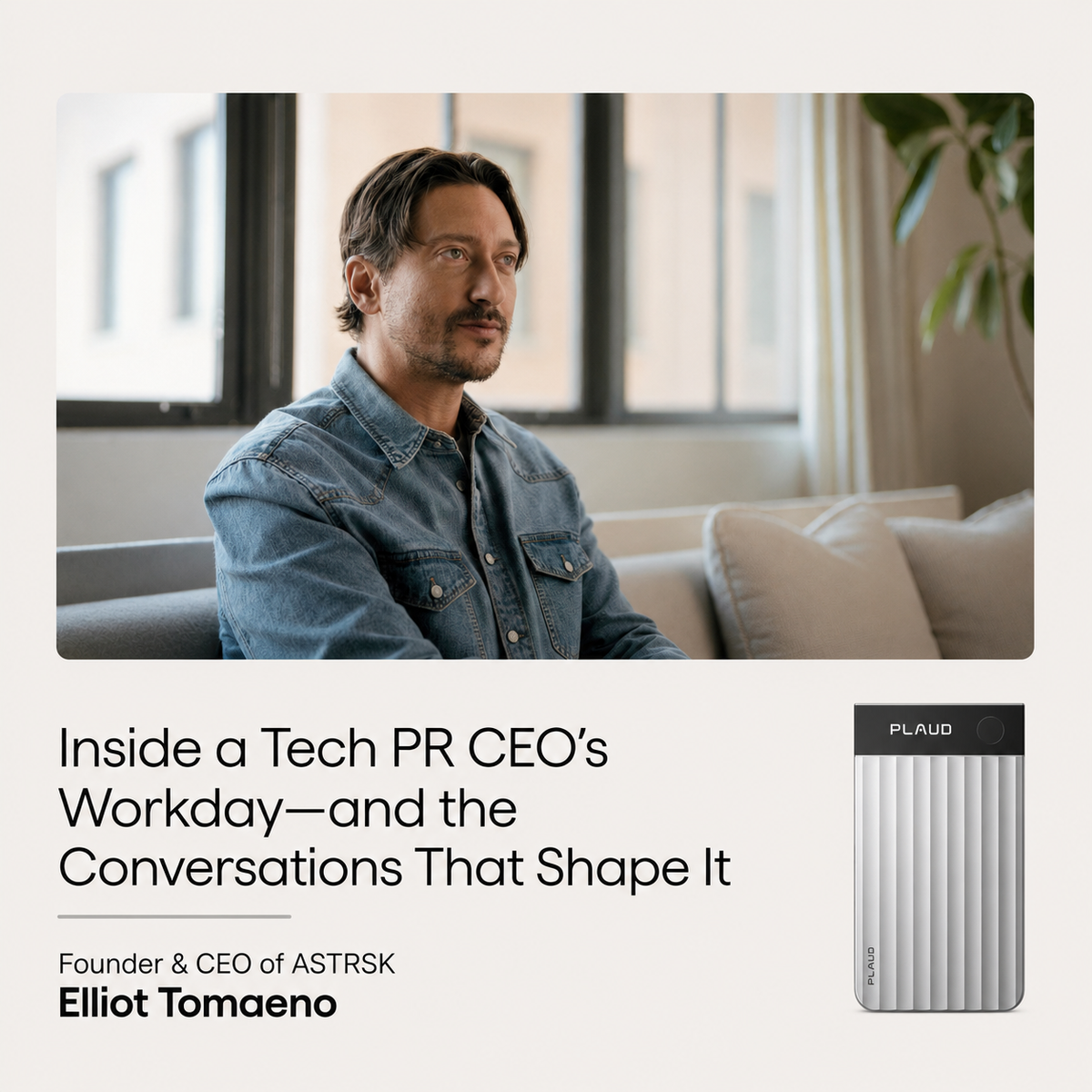 Inside a Tech PR CEO’s Workday—and the Conversations That Shape It
