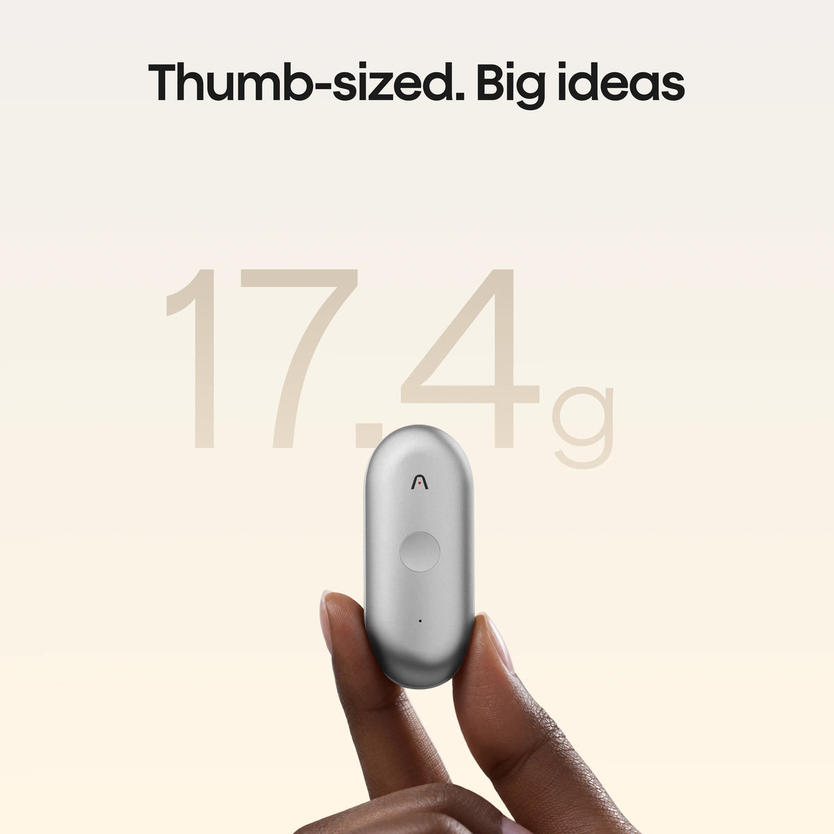 A silver Plaud NotePin S is held between two fingers against a light background with text stating it is thumb-sized and weighs 17.4g.